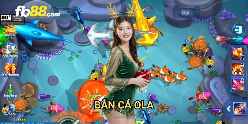 Bắn cá OLA FB88: Trò chơi săn cá đỉnh cao với đồ họa sống động 1 Bắn cá OLA FB88: Trò chơi săn cá đỉnh cao với đồ họa sống động