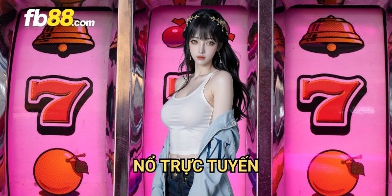 Nổ trực tuyến FB88: Trải nghiệm slot game real-time hồi hộp 1 Nổ trực tuyến FB88: Trải nghiệm slot game real-time hồi hộp